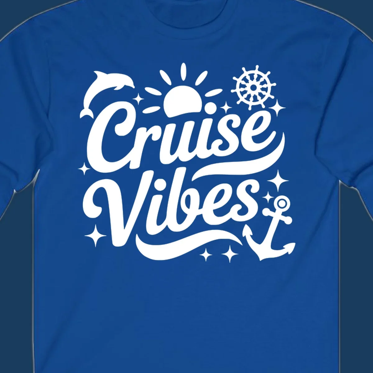 Cruise Vibes text with nautical elements like dolphin, sun, ship's wheel, and anchor.