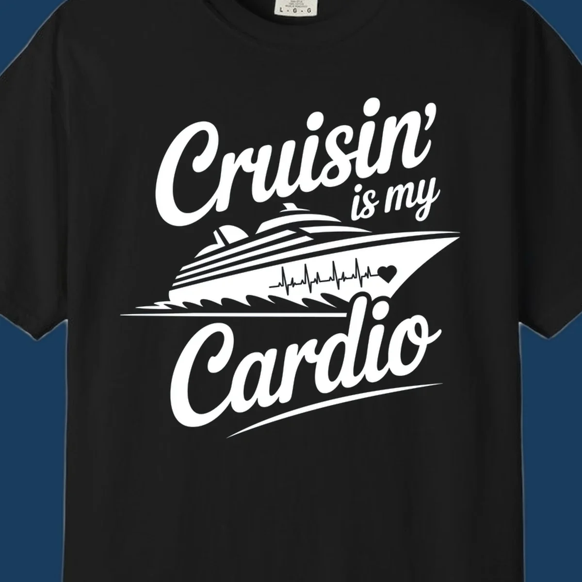 Cruisin is my Cardio text with cruise ship and heartbeat graphic. Cruisin-is-my-cardio