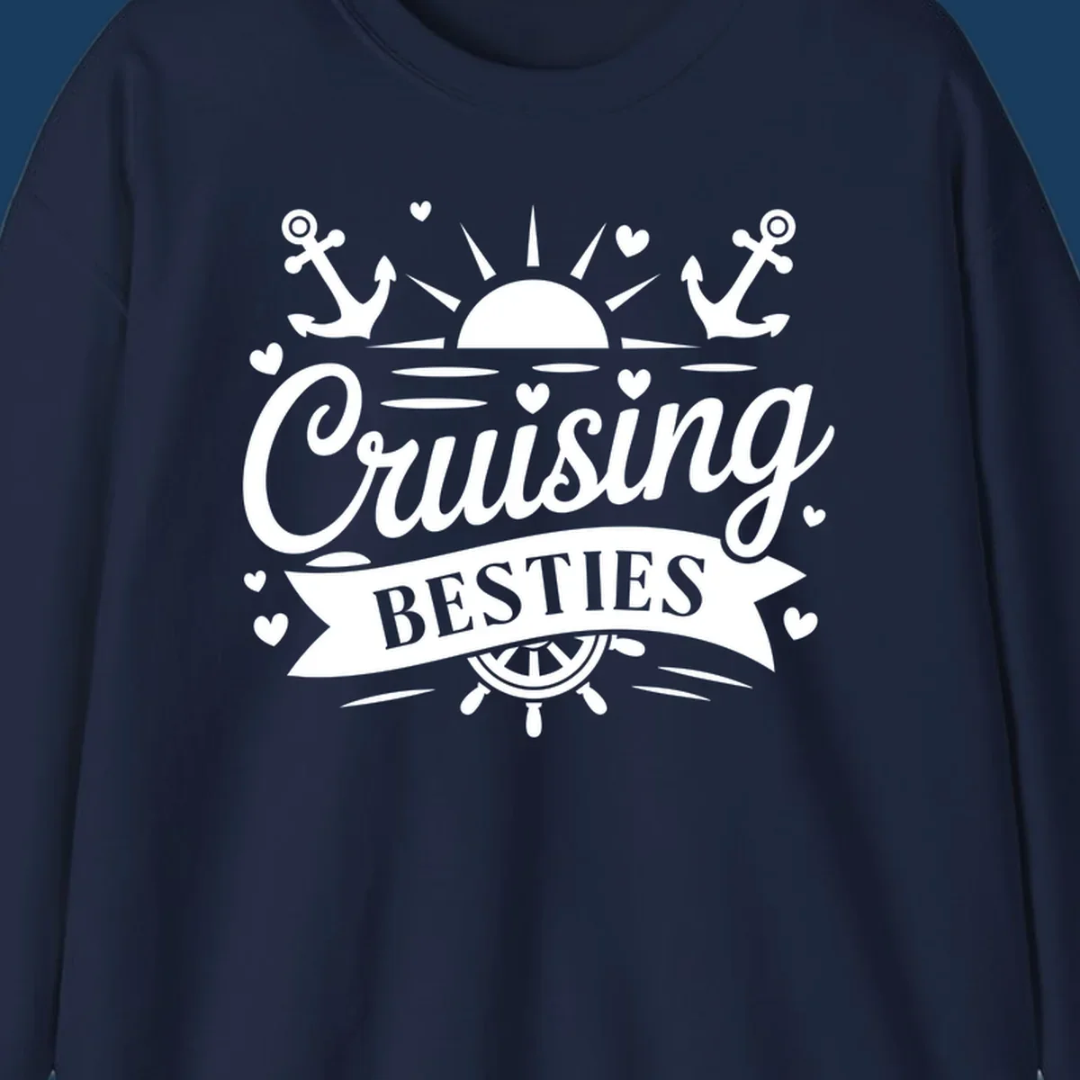 Cruising Besties text with sun, anchors, and ship's wheel for a vacation.