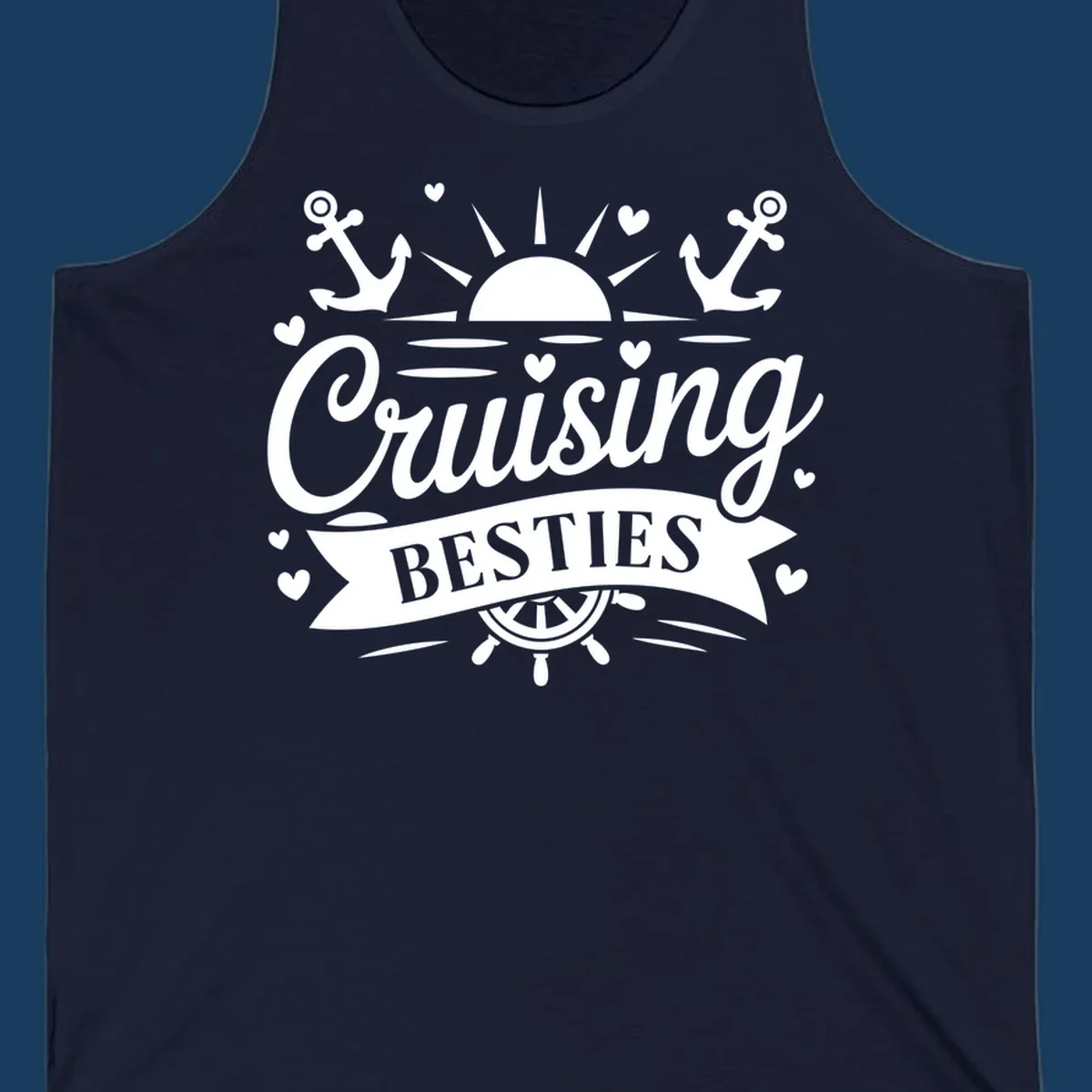 Cruising Besties text with sun, anchors, and ship's wheel for a vacation.