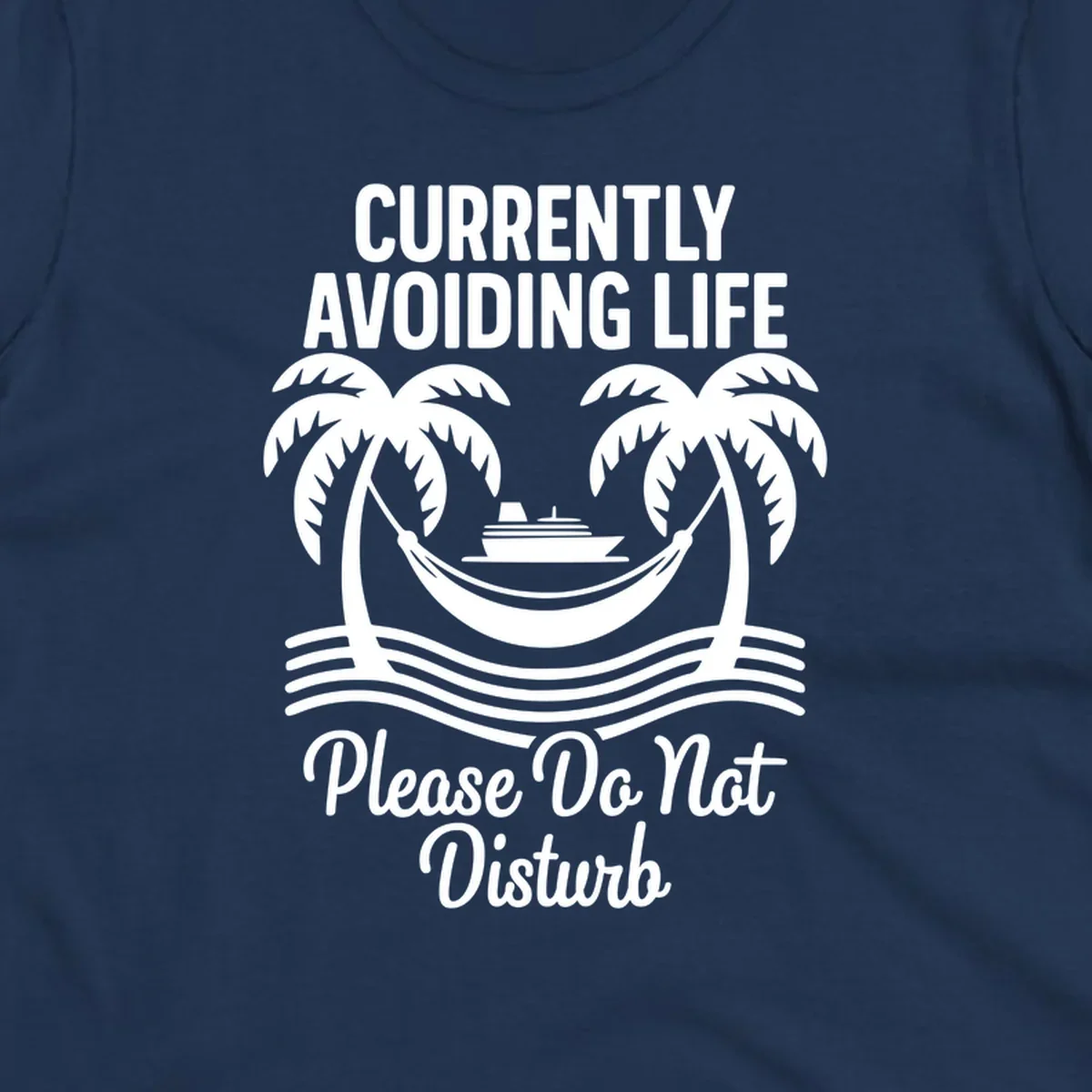 Currently avoiding life cruise design with text and tropical elements, "avoiding-life-cruise"