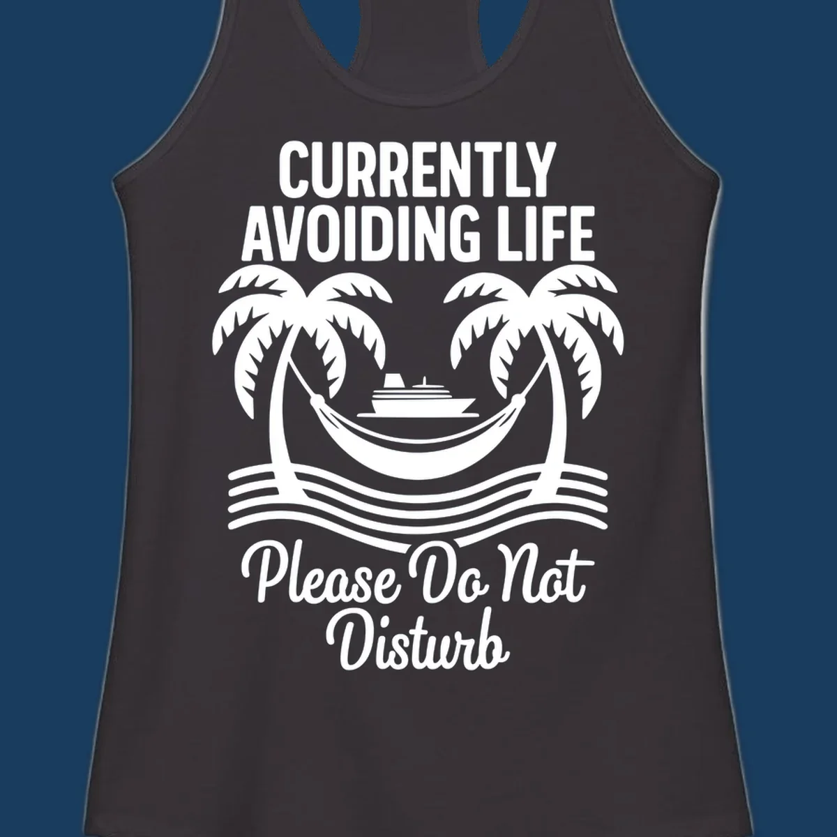 Currently avoiding life cruise design with text and tropical elements, "avoiding-life-cruise"