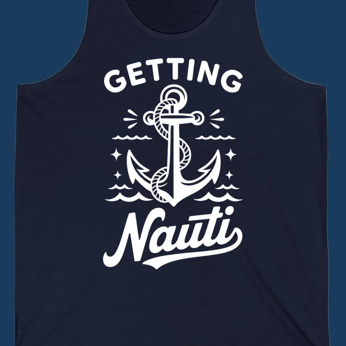 Getting Nauti anchor nautical cruise design with waves and stars.