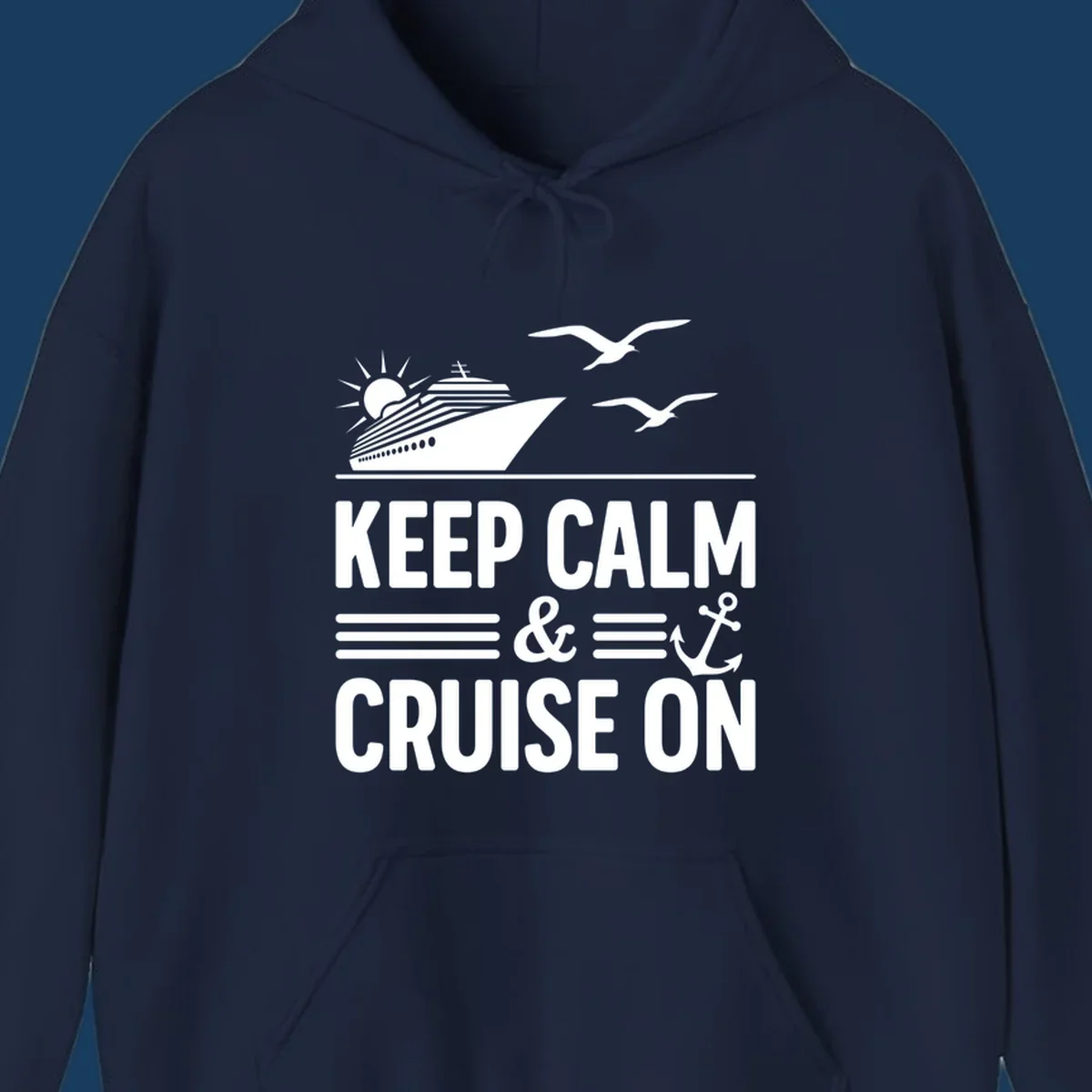 Keep calm and cruise on text with cruise ship and anchor graphic.