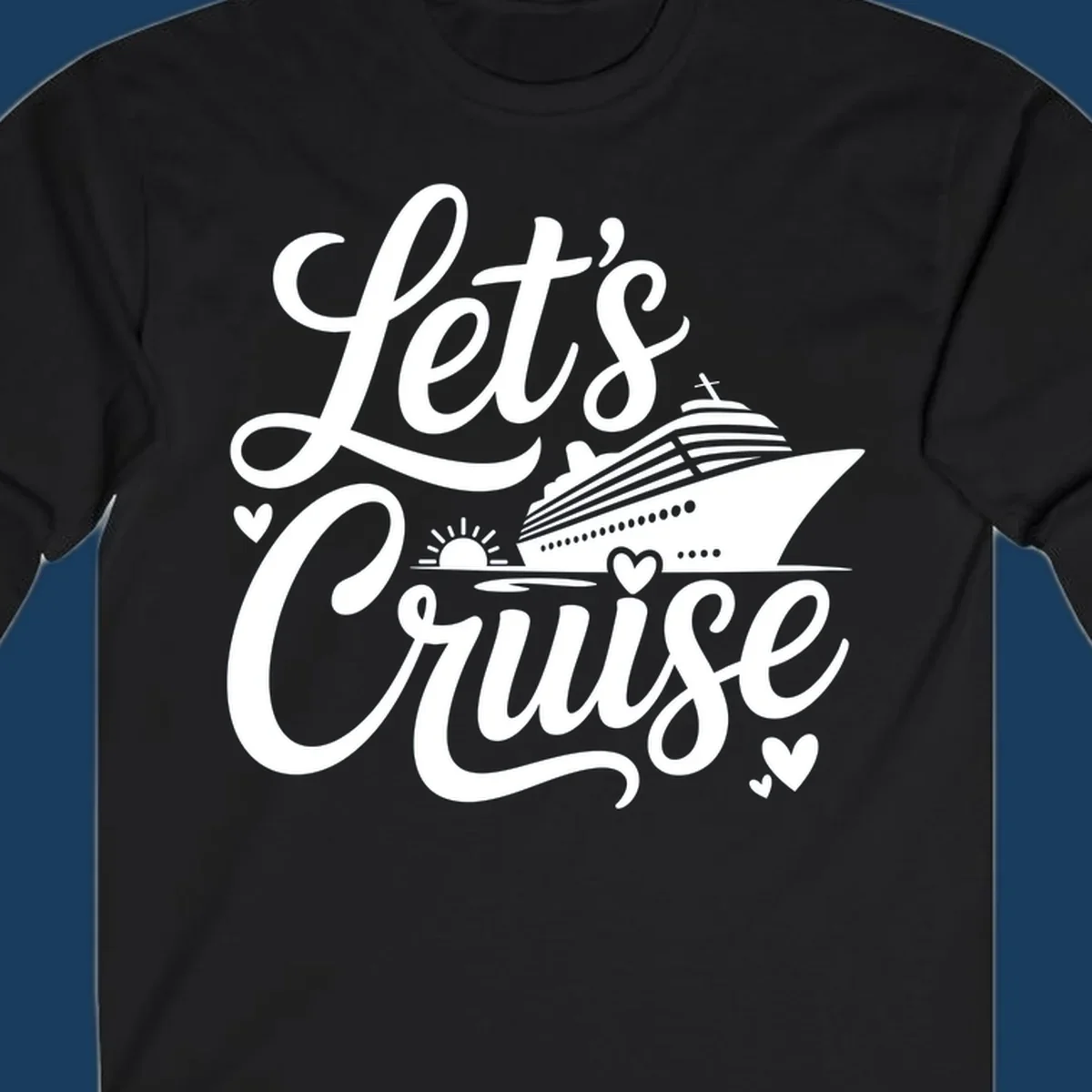 Lets Cruise ship design with sun and hearts on water.