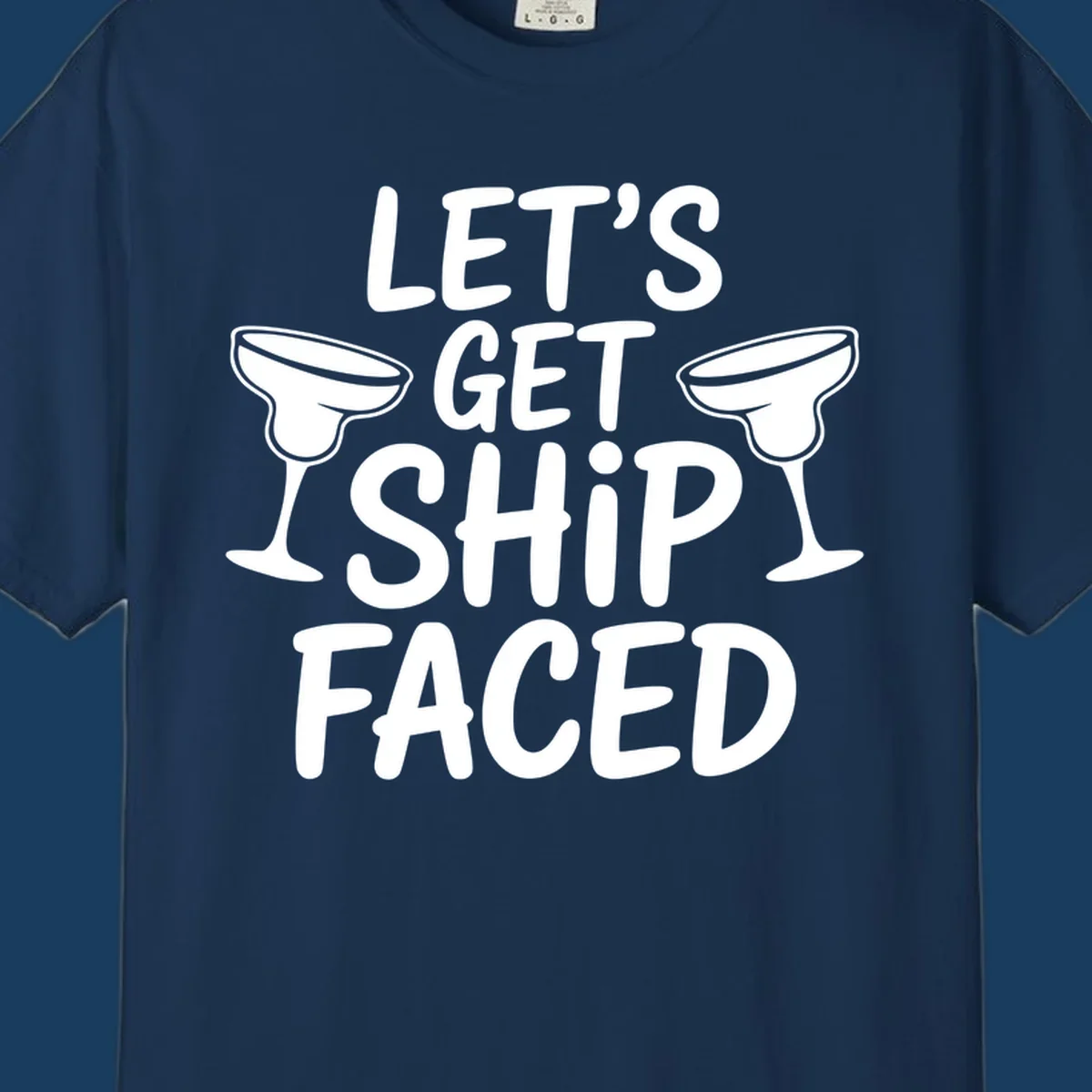 Let's Get Ship Faced text with margarita glasses for cruise vacation shirt