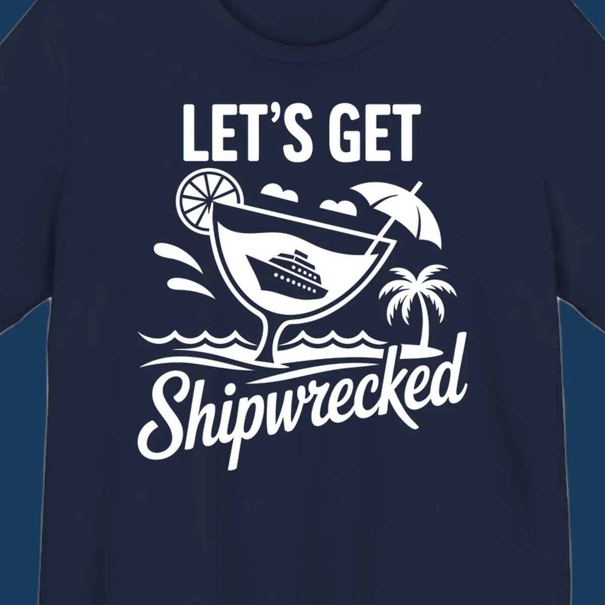 Illustration of 'Let's Get Shipwrecked' cruise party design with cocktail and ship.