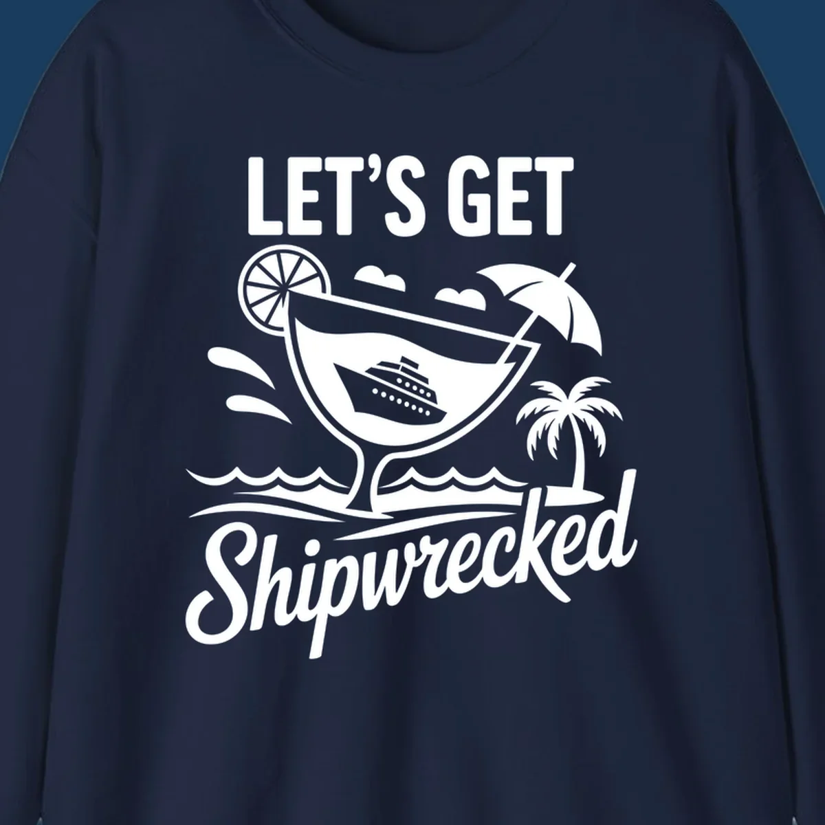 Illustration of 'Let's Get Shipwrecked' cruise party design with cocktail and ship.