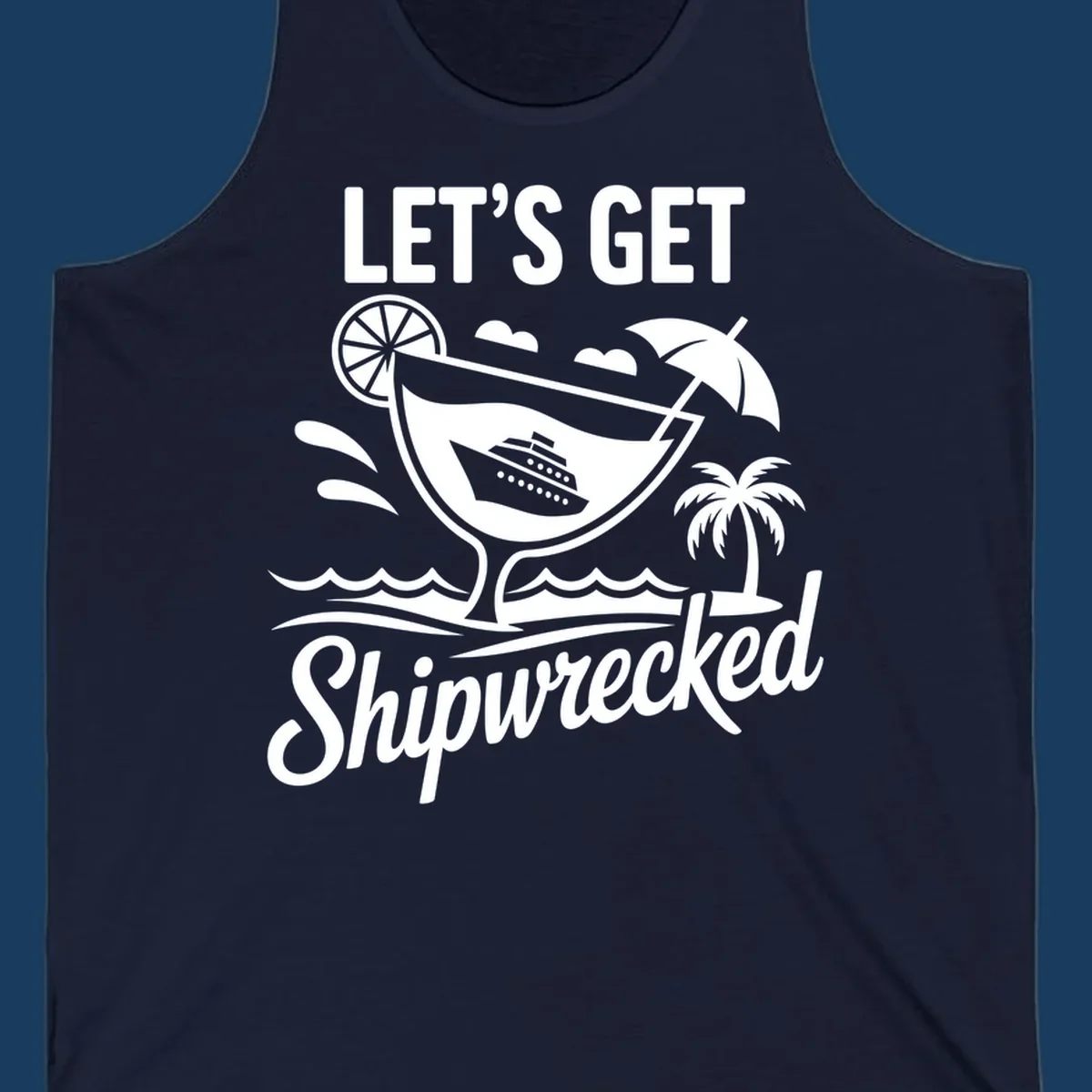 Illustration of 'Let's Get Shipwrecked' cruise party design with cocktail and ship.