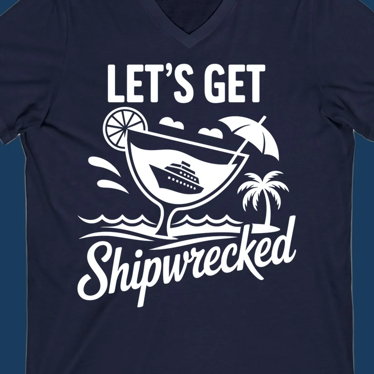 Illustration of 'Let's Get Shipwrecked' cruise party design with cocktail and ship.