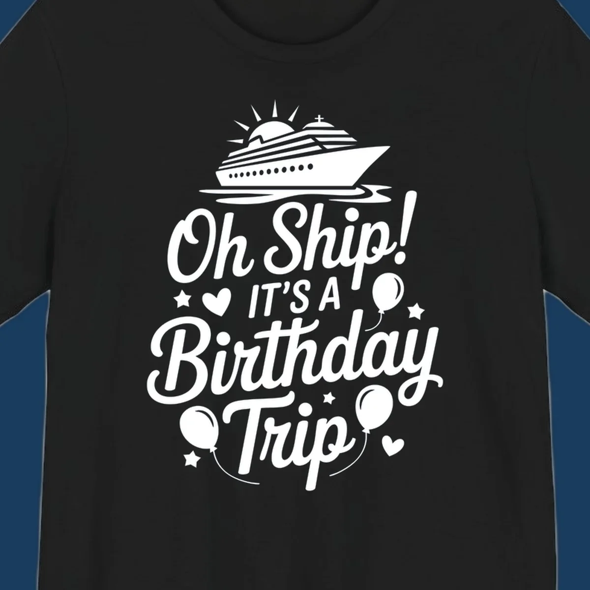 Birthday cruise trip text with ship and decorations.