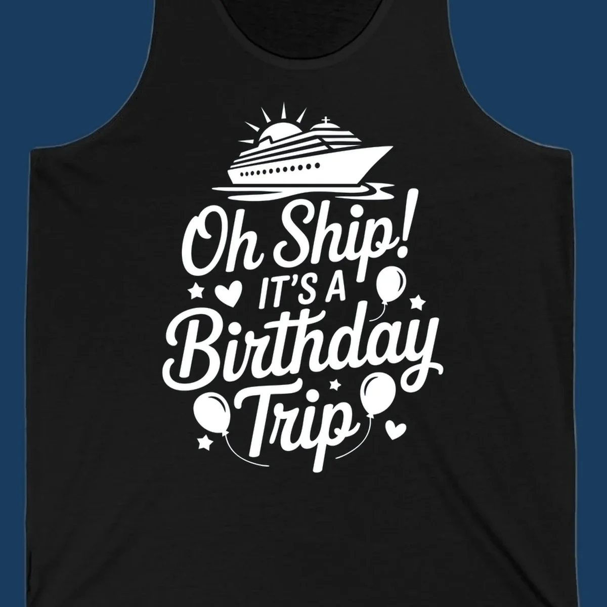 Birthday cruise trip text with ship and decorations.