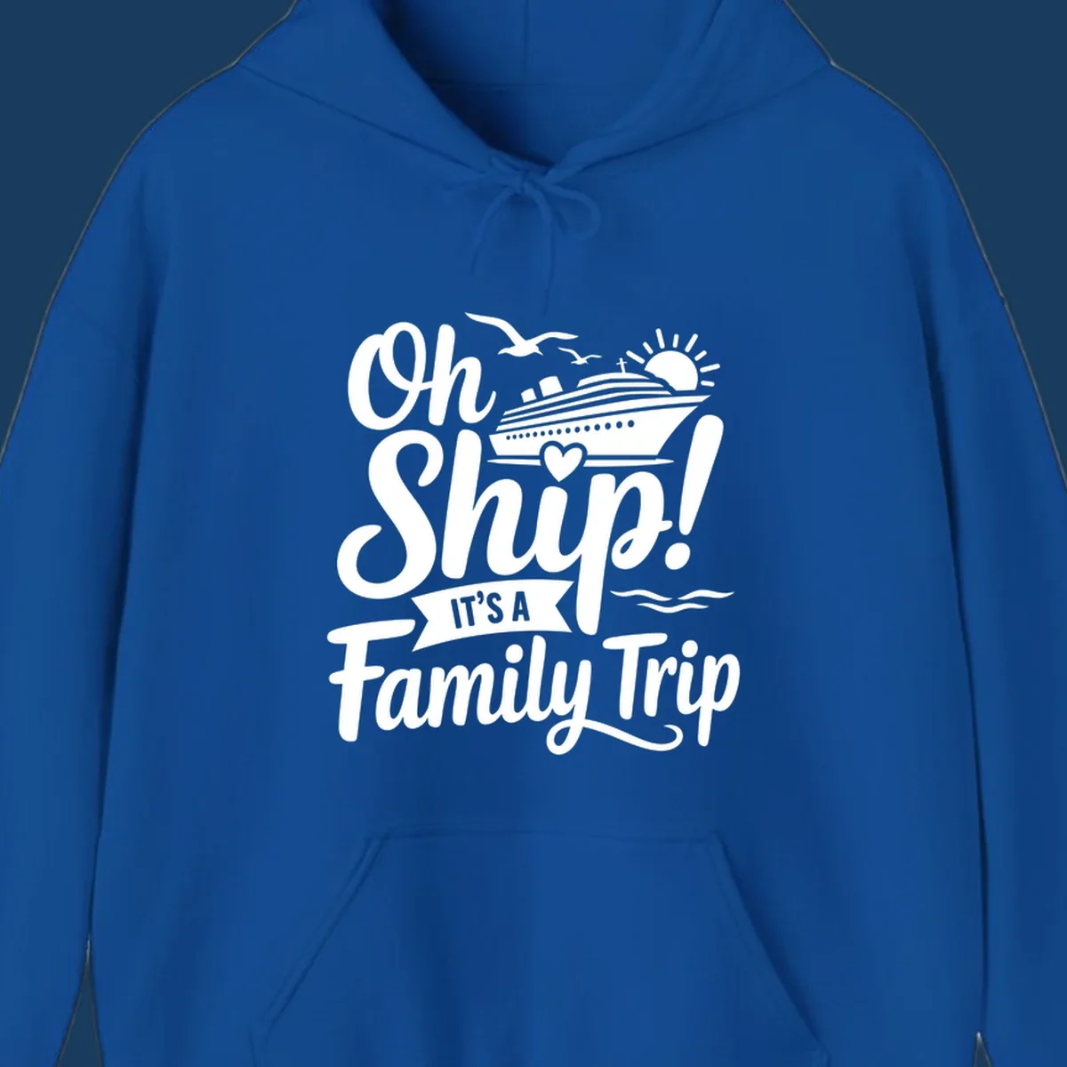 Oh Ship It's A Family Trip design featuring a cruise ship, sun, birds, and waves with playful text.