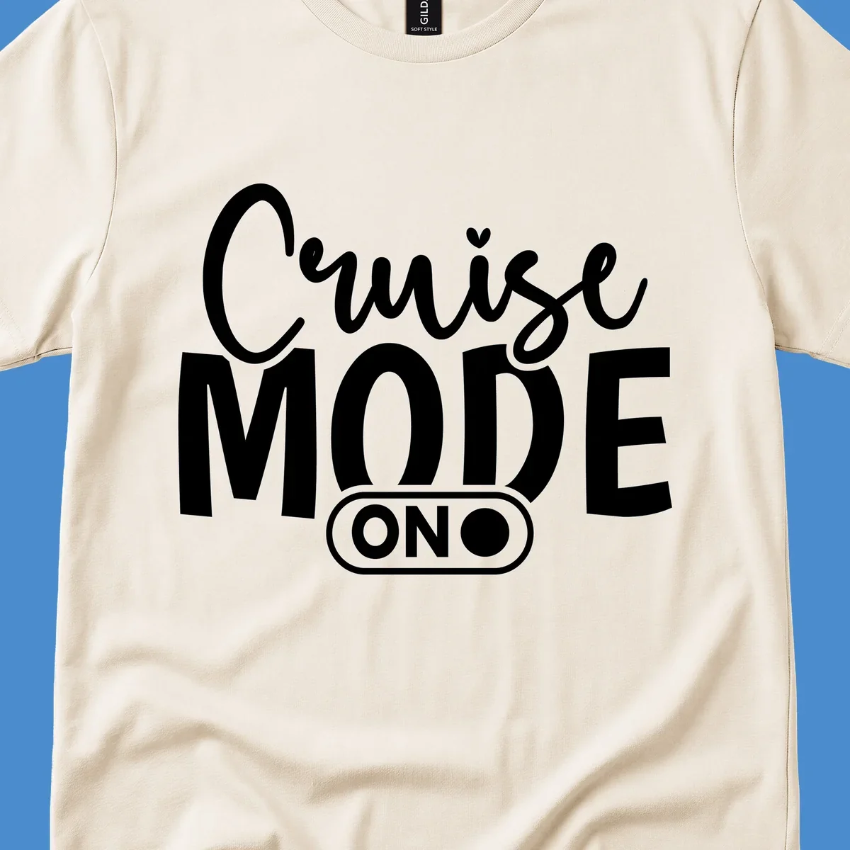Cruise Mode On typography design with switch graphic.