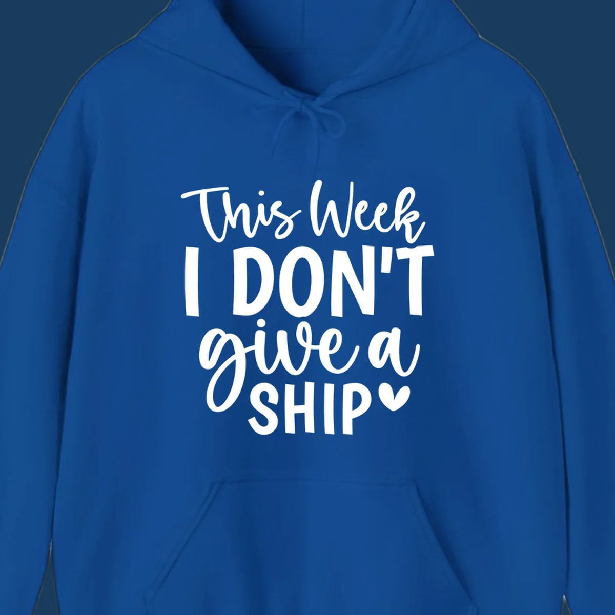 Typography design with the phrase 'This Week I DON'T give a SHIP ♡', about not caring on a cruise.