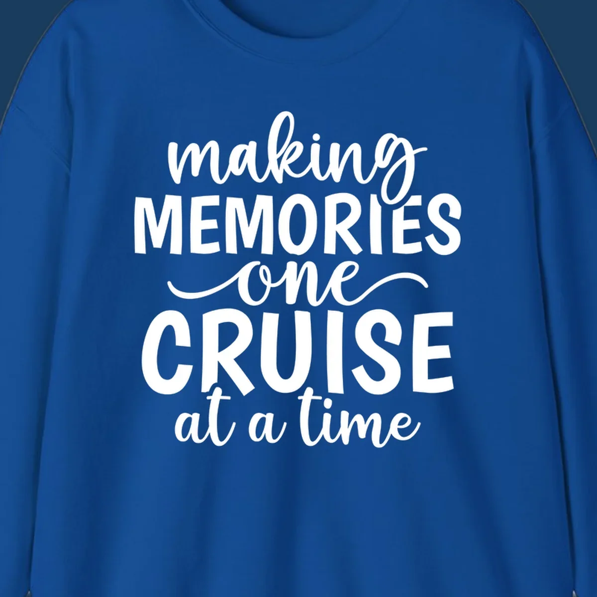 Typography design with the text 'making MEMORIES one CRUISE at a time' for cruise vacations.