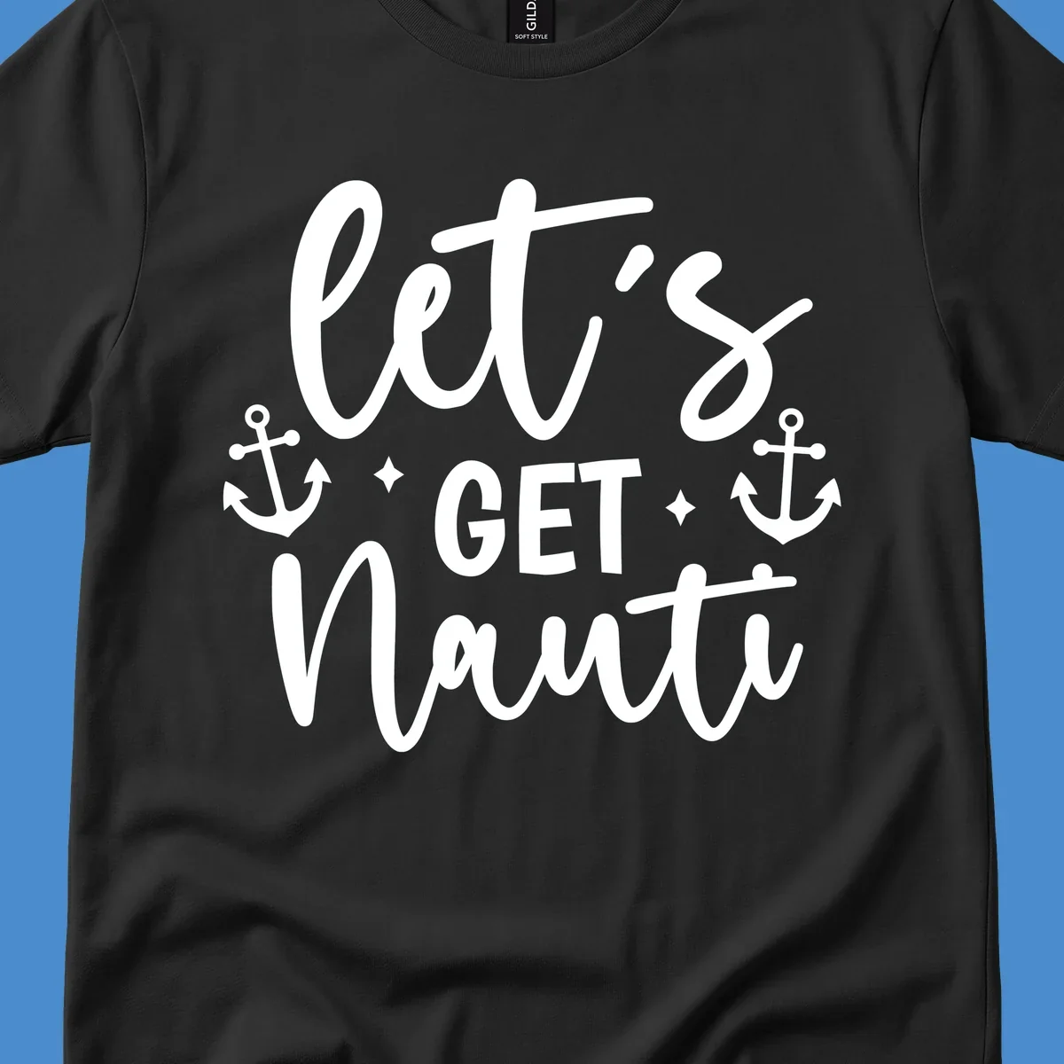 Let's Get Nauti cruise design with anchors and stars.