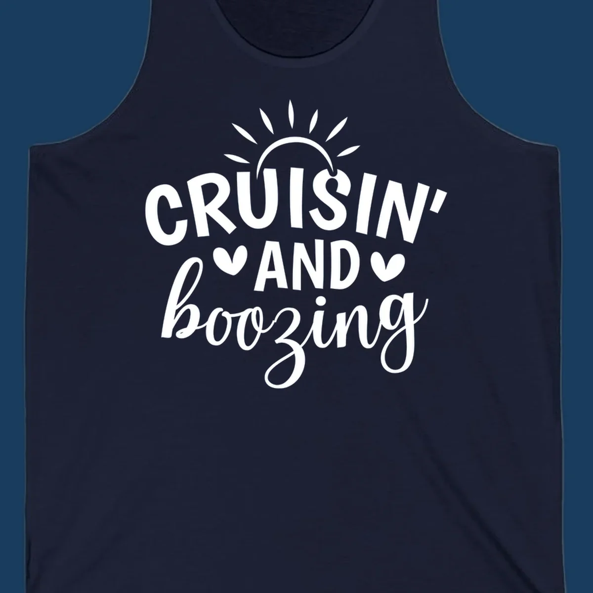 Cruisin' and Boozing text with sun and hearts graphic for a funny cruise shirt.