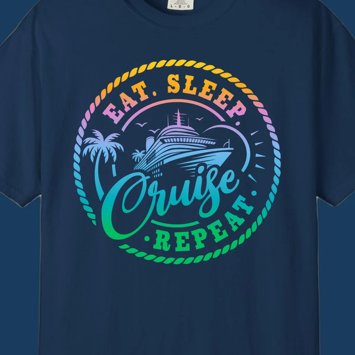 Eat Sleep Cruise Repeat badge design with cruise ship, palm trees, and rope border.