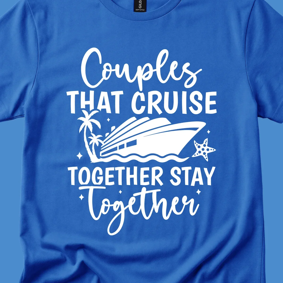 Couples that cruise together stay together text with cruise ship, palm trees, and starfish illustration.