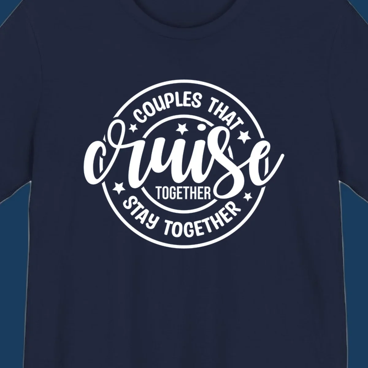 Couples That Cruise Together badge design with text and stars.