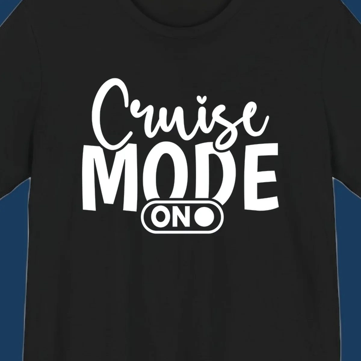 Cruise Mode On text design with an on switch graphic.