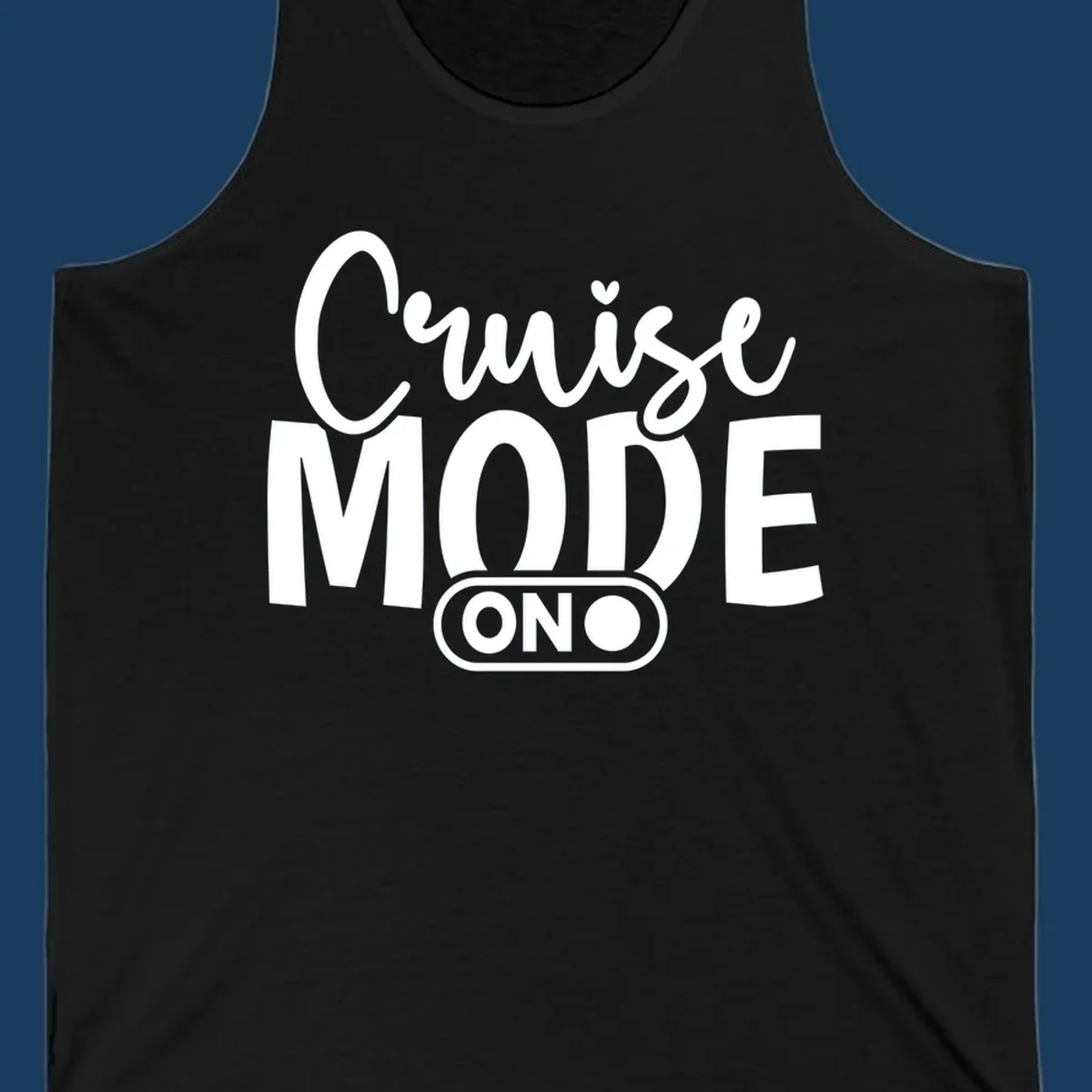 Cruise Mode On text design with an on switch graphic.