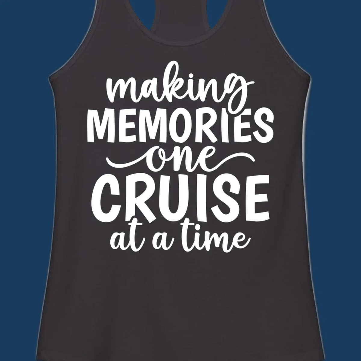 Making cruise memories text design, white lettering on black and white backgrounds.