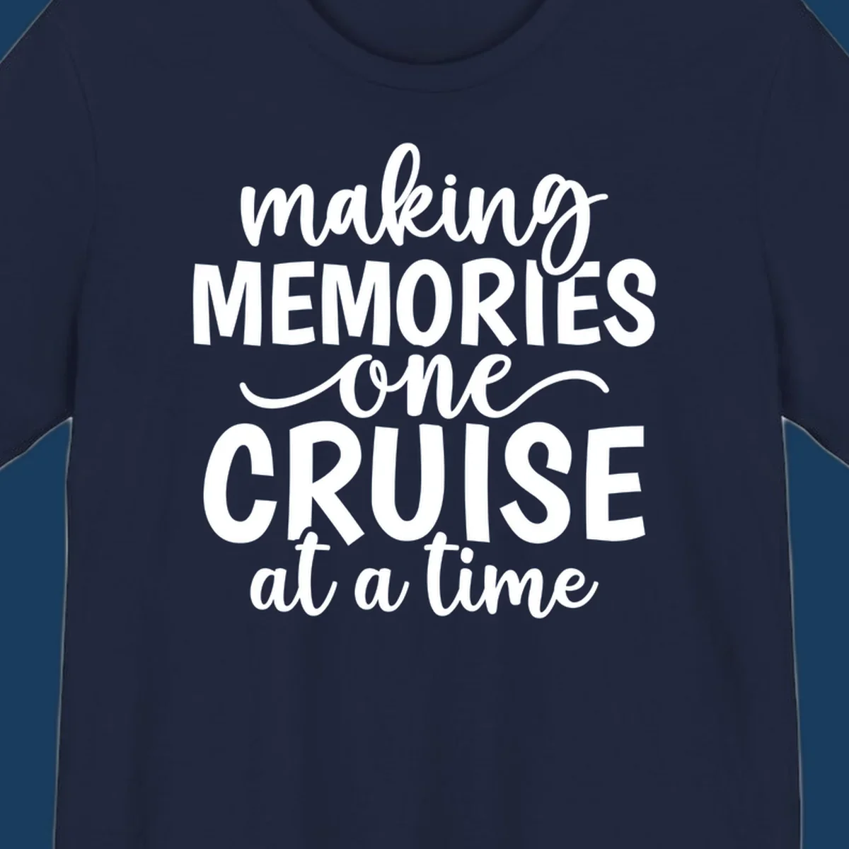 Making cruise memories text design, white lettering on black and white backgrounds.