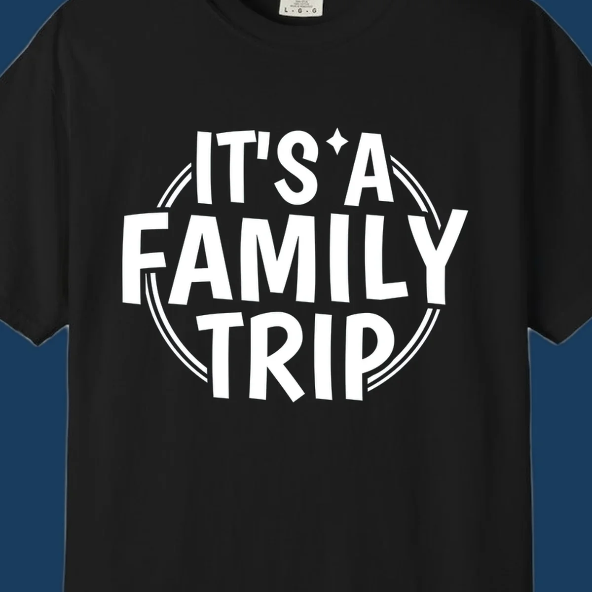 Text graphic 'IT'S A FAMILY TRIP' in white, bold lettering, inside a double circle.