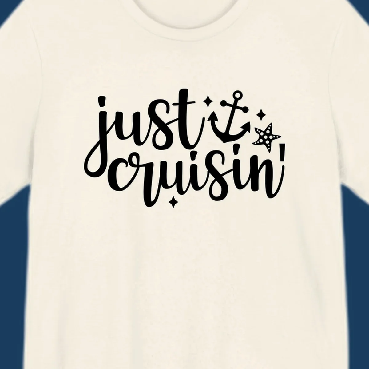 Just Cruisin' nautical anchor and starfish design in white.