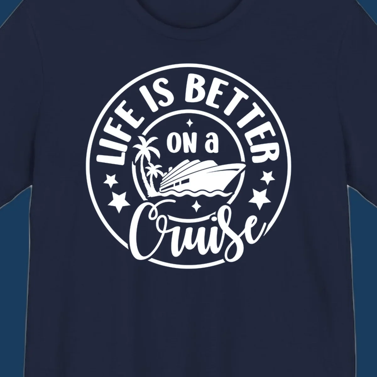 Circular badge design with text 'Life Is Better On A Cruise' and cruise ship illustration. Primary keyword: life-better-cruise.
