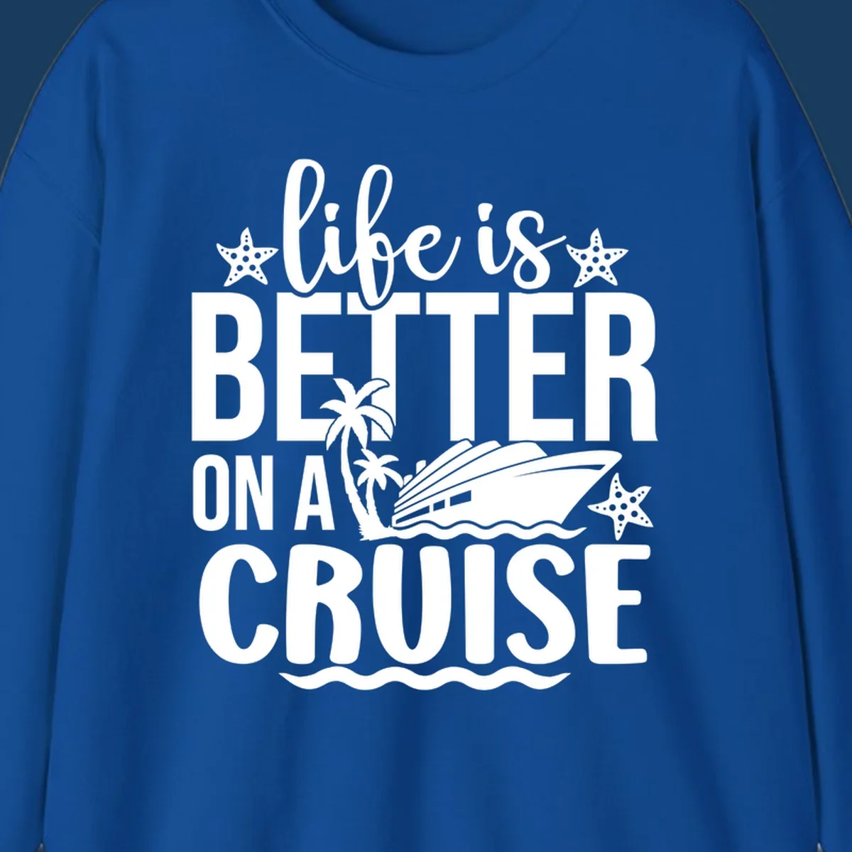 Life is better on a cruise text with starfish, palm trees, and cruise ship illustration.