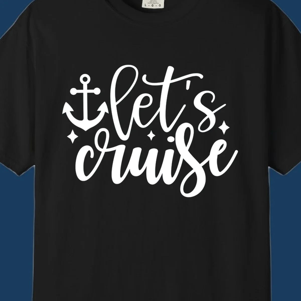 Lets cruise anchor design with script text and nautical elements.