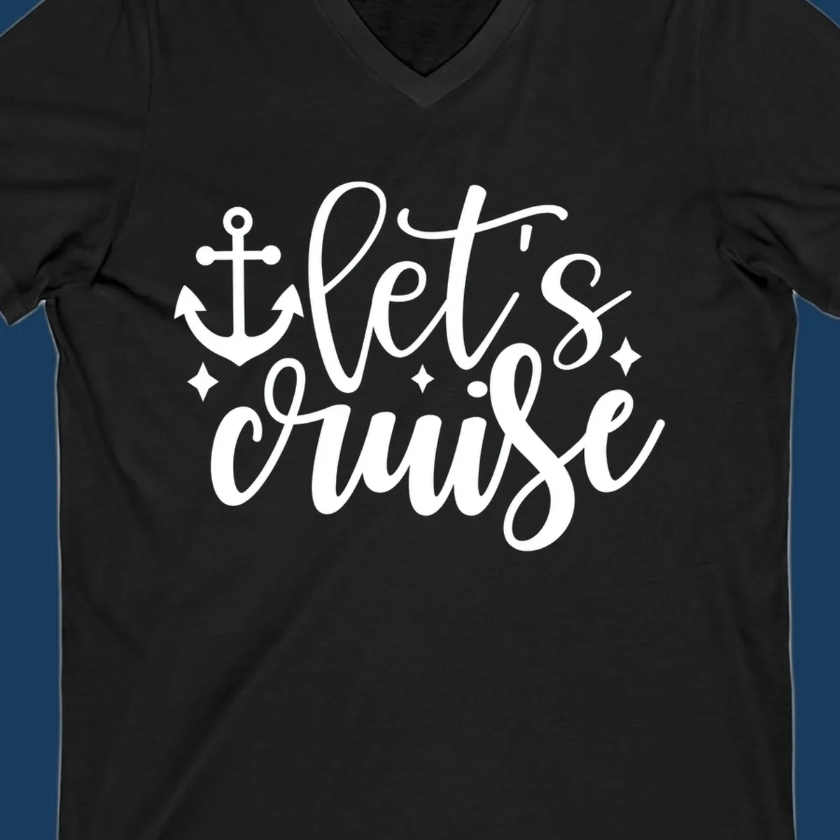 Lets cruise anchor design with script text and nautical elements.