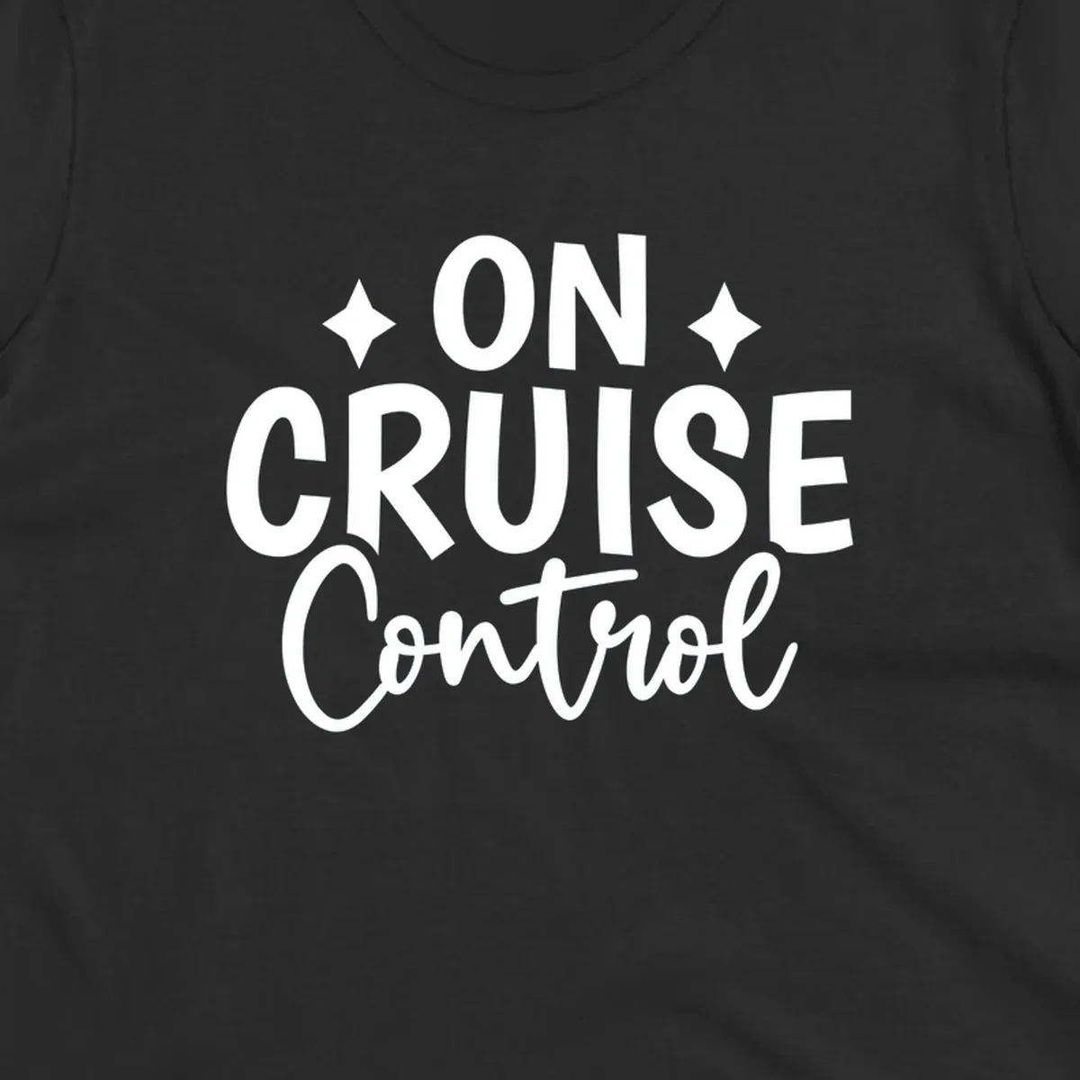 On Cruise Control phrase with starbursts, typography design