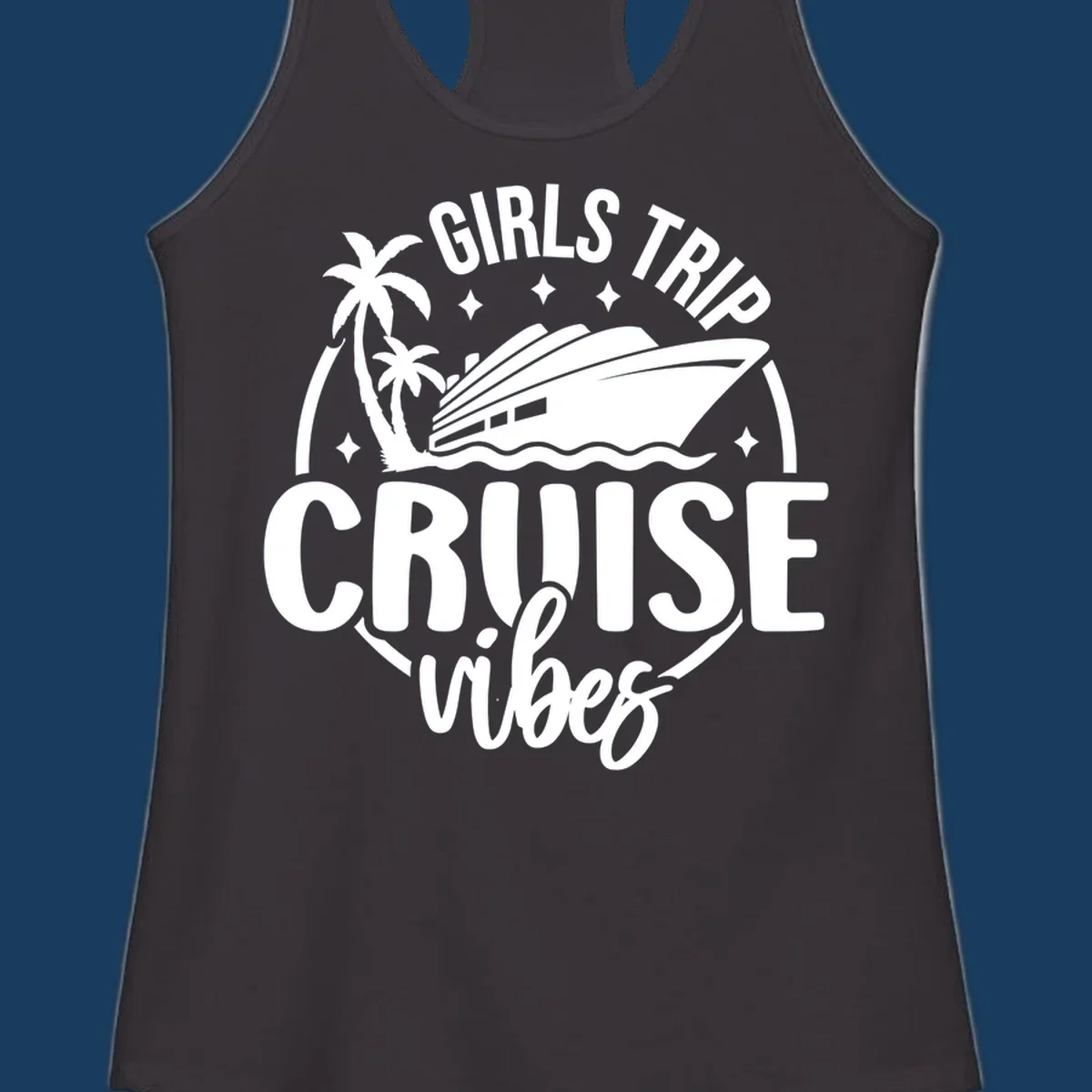 Girls trip cruise design with a ship, palm trees, and text.