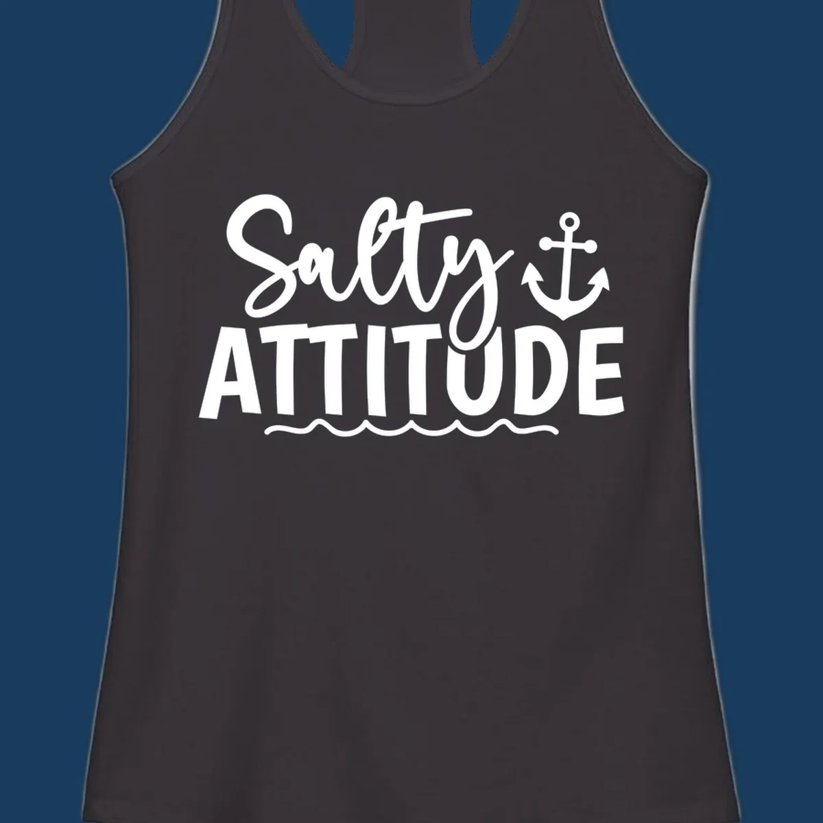 Salty Attitude text with anchor and waves, nautical theme.