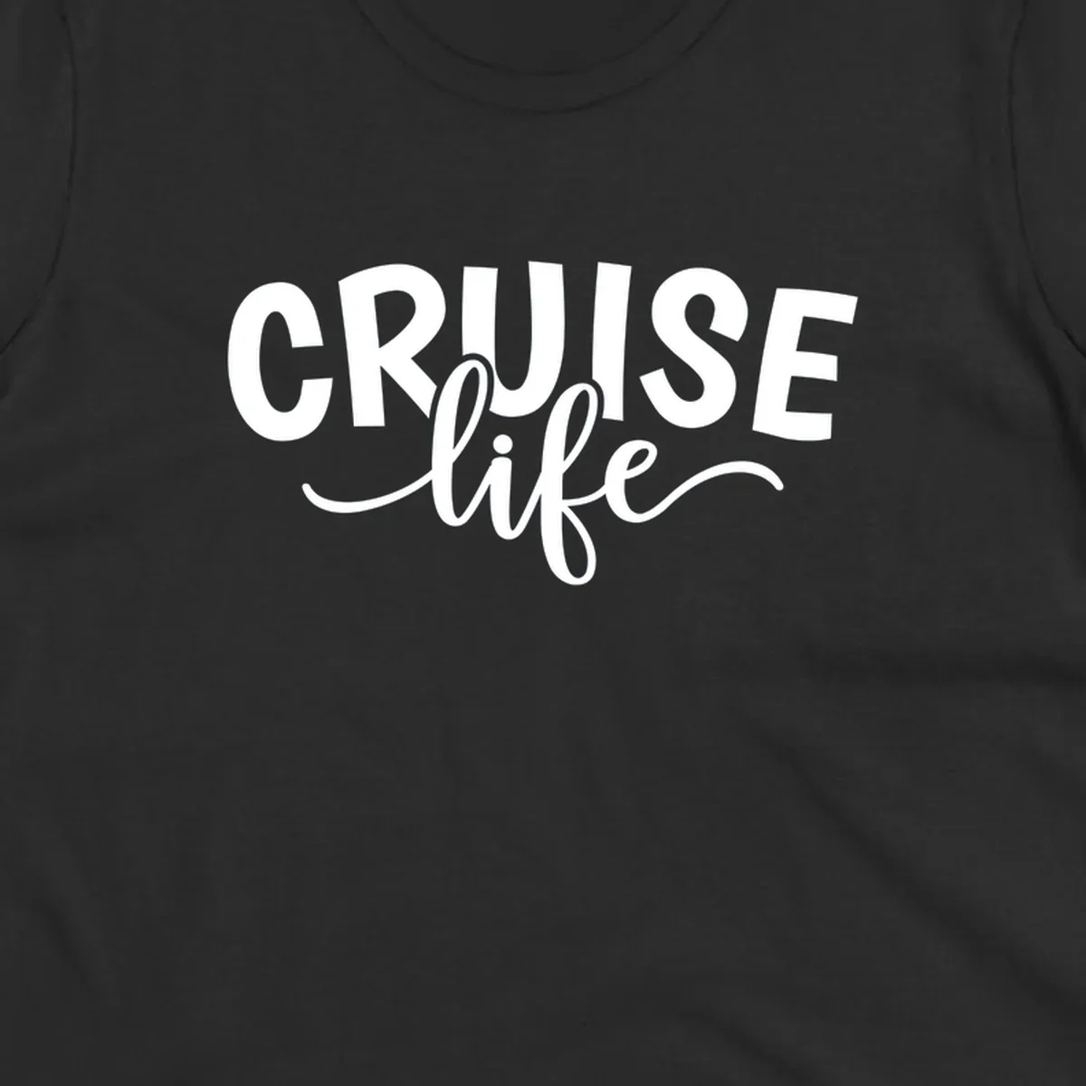 Cruise life text in bold and script fonts. Available in white on black and black on white.