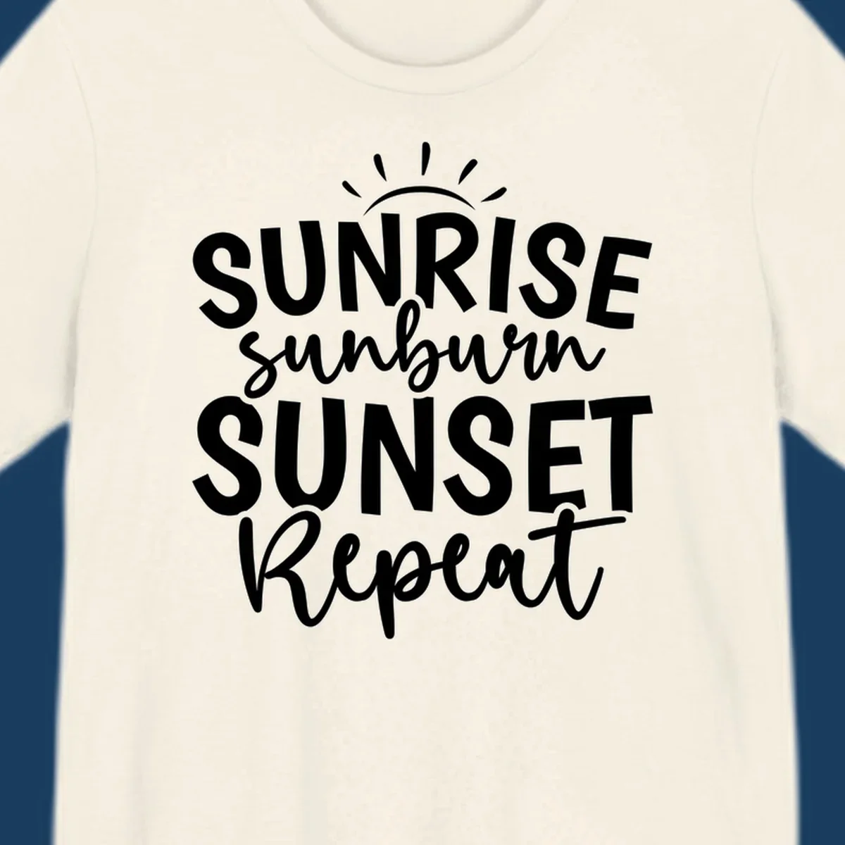 Typography design with phrase Sunrise Sunburn Sunset Repeat and sun rays graphic.