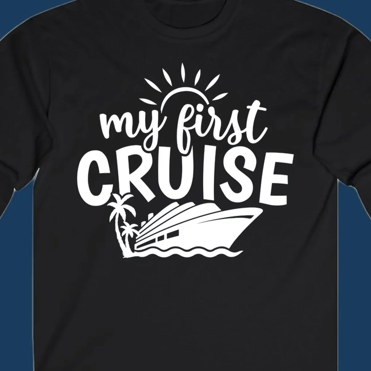 My first cruise design with text, cruise ship, palm trees, and sun.