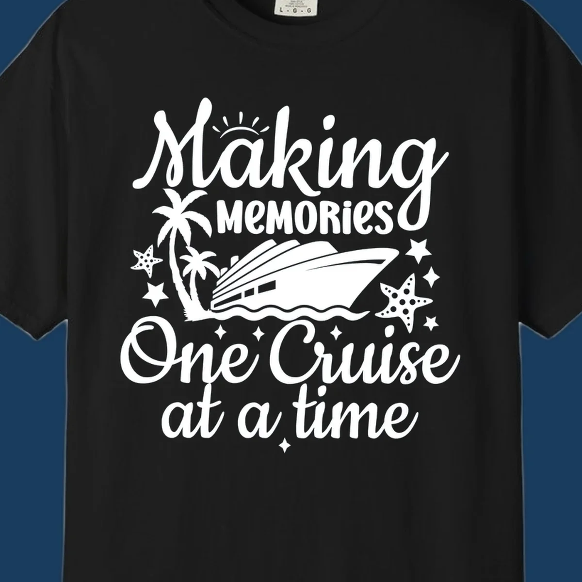 Making memories one cruise at a time text with cruise ship, palm trees, and starfish graphic.