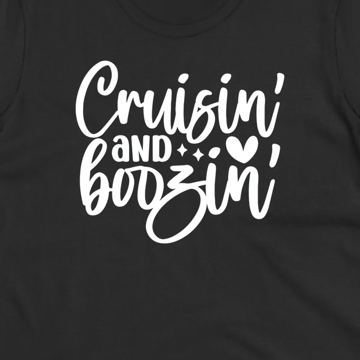 Cruisin and Boozin text design with heart and sparkles for a cruise vacation.