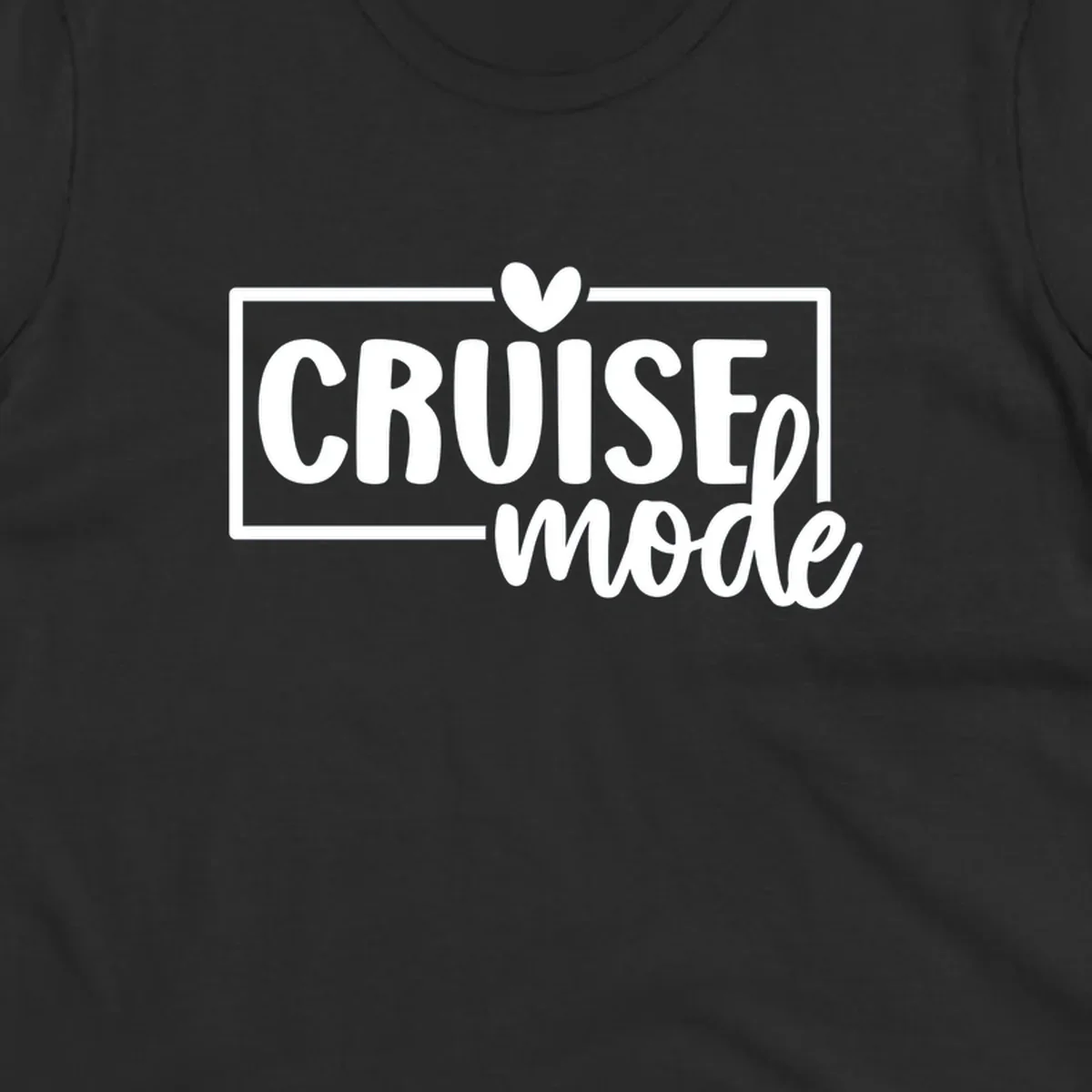 Cruise mode heart text design