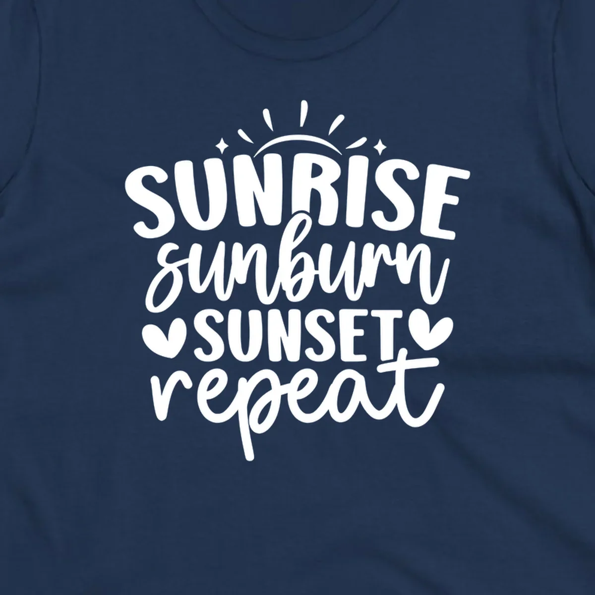 Sunrise sunburn sunset repeat text with sun rays and heart symbols.
