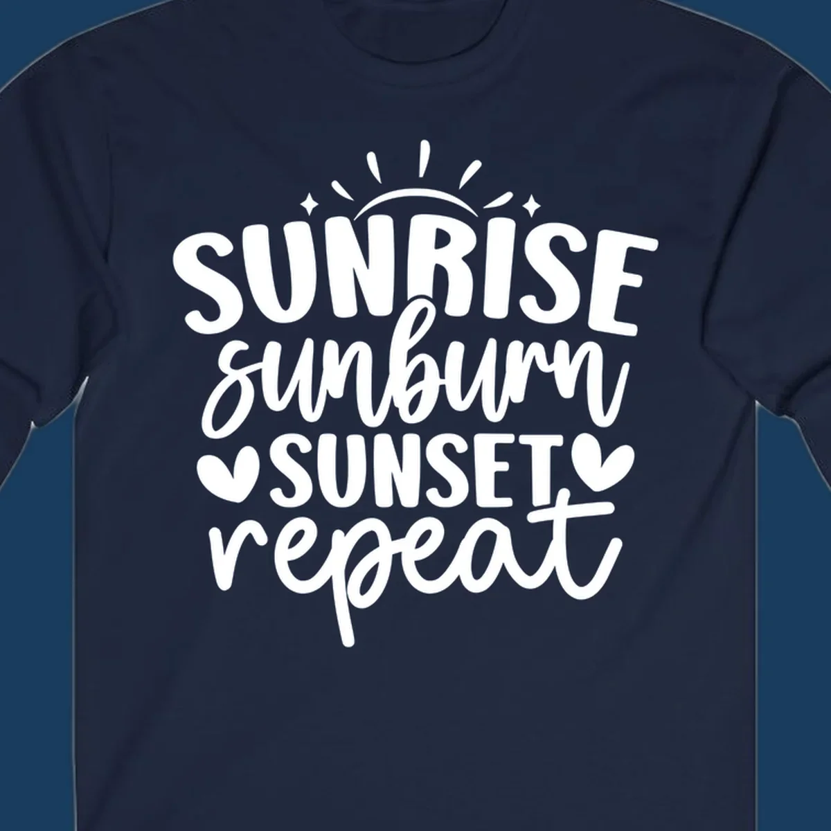 Sunrise sunburn sunset repeat text with sun rays and heart symbols.