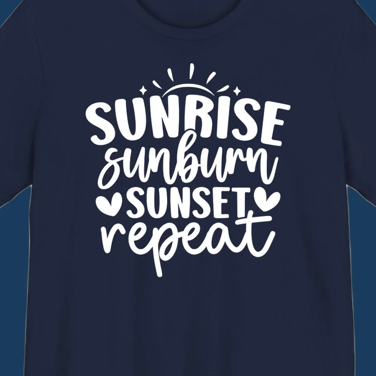 Sunrise sunburn sunset repeat text with sun rays and heart symbols.