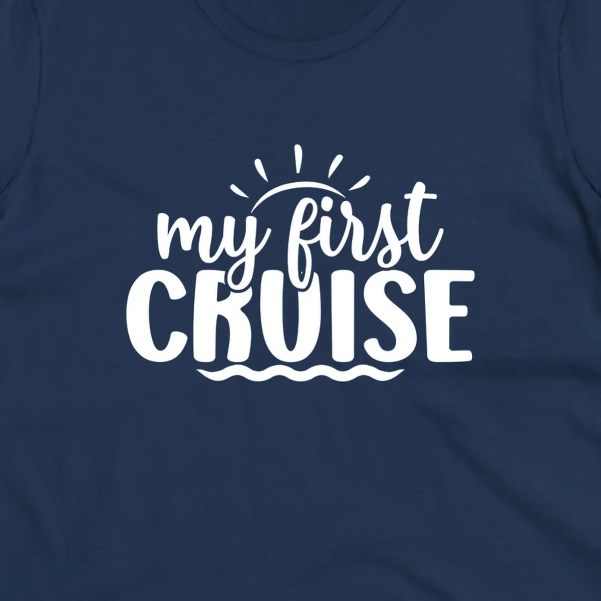 My First Cruise Announcement design featuring text, sun rays, and ocean waves.