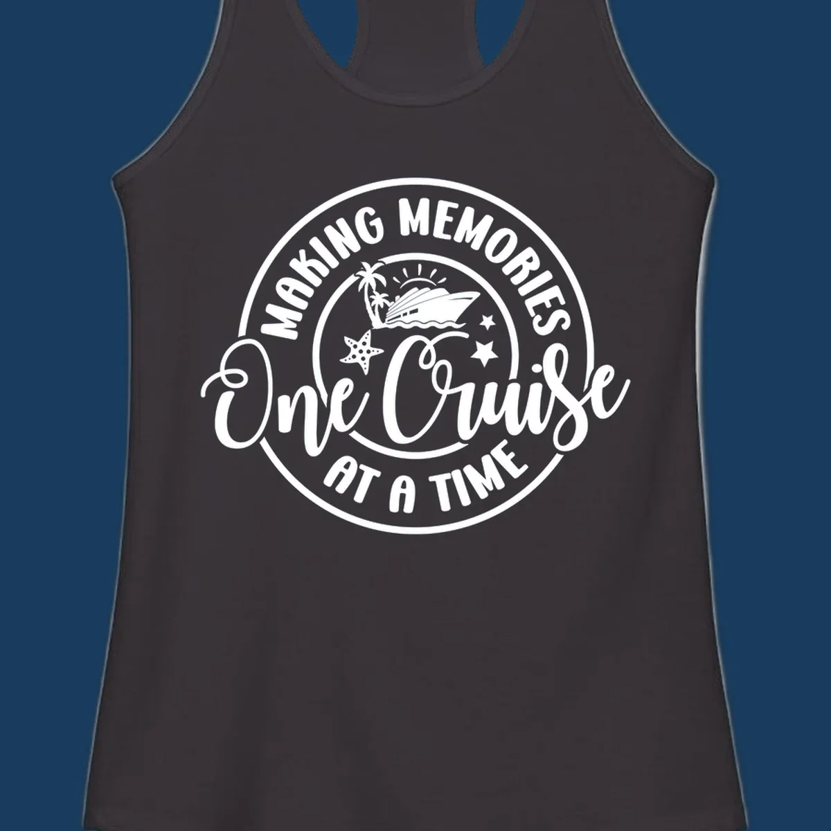 Making memories one cruise at a time badge with cruise ship, palm trees, and starfish. White on black and black on white.