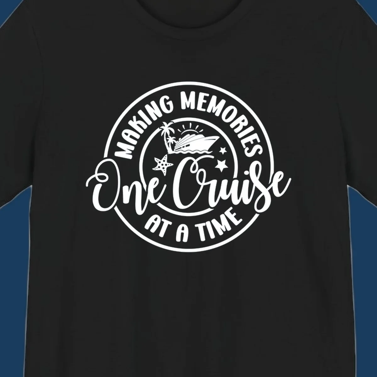 Making memories one cruise at a time badge with cruise ship, palm trees, and starfish. White on black and black on white.